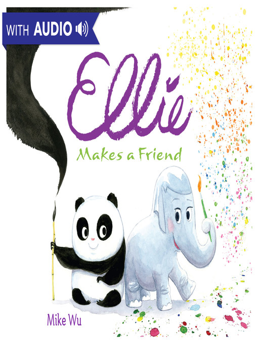 Mike Wu创作的Ellie Makes a Friend作品的详细信息 - 可供借阅